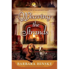 Weaving the Strands: The Second Novel in the Rosemont Series - Paperback