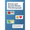 Emoji and Social Media Paralanguage - Paperback