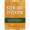 The Steward Investor: Investing God's Resources for Eternal Impact - Hardcover