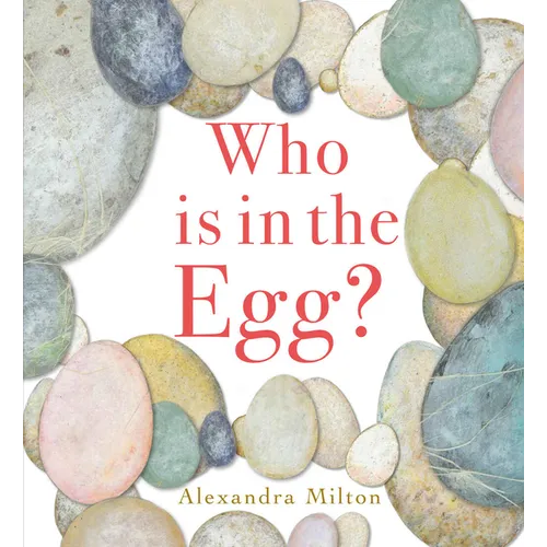 Who Is in the Egg? - Hardcover