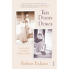 Ten Doors Down: The Story of an Extraordinary Adoption Reunion - Paperback