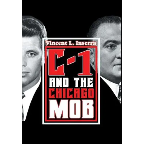 C-1 and the Chicago Mob - Hardcover
