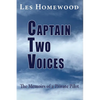 Captain Two Voices: The Memoirs of a Private Pilot - Paperback