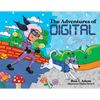 The Adventures of Digital Girl - Paperback