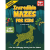 Incredible Mazes for kids ages 8-12: An Exciting Puzzle Activity Book for Children - Paperback
