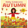 Holly Celebrates Autumn - Hardcover