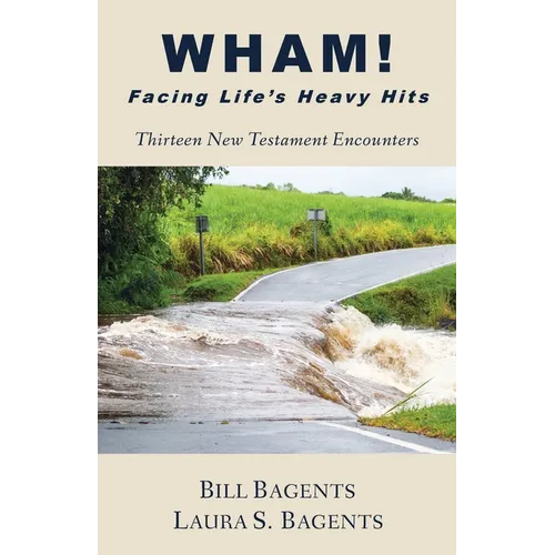 WHAM! Facing Life's Heavy Hits - Paperback