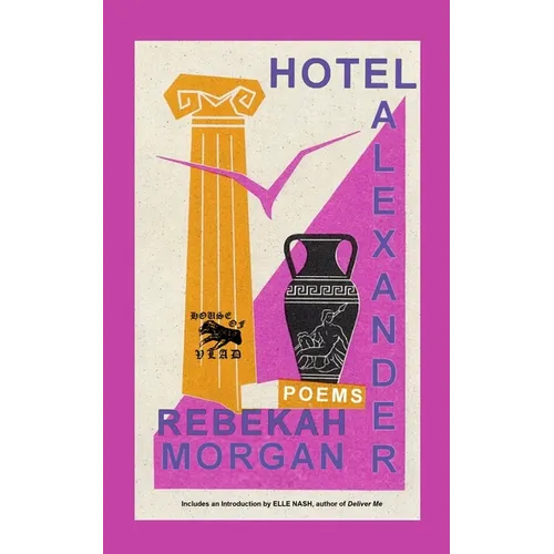Hotel Alexander: Poems - Paperback