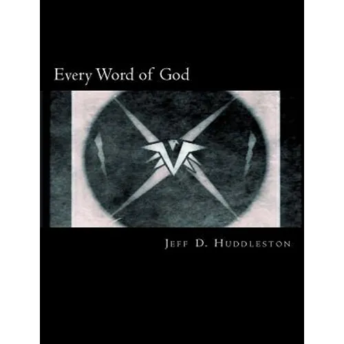 Every Word of God: The Holy Bible - Paperback