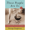 These People Are Us - Paperback