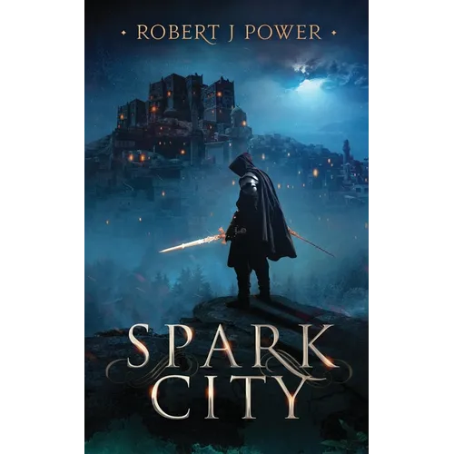 Spark City - Paperback