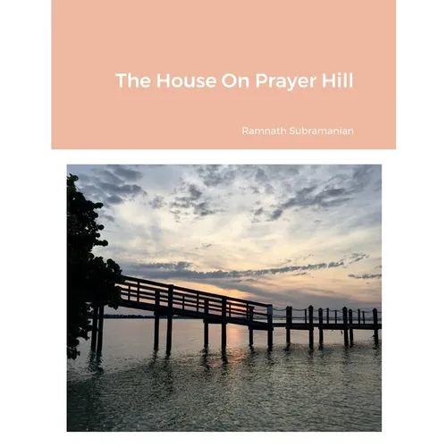 The House On Prayer Hill - Paperback