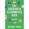 The Doxxing of Clearwater High - Paperback