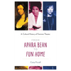 From Aphra Behn to Fun Home: A Cultural History of Feminist Theater - Paperback