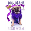 Dog Drama - Paperback