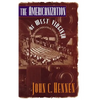 The Americanization of West Virginia: Creating a Modern Industrial State, 1916-1925 - Hardcover