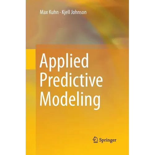 Applied Predictive Modeling - Paperback