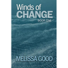 Winds of Change-Book One - Paperback