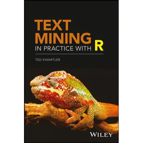 Text Mining in Practice with R - Hardcover
