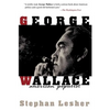 George Wallace: American Populist - Paperback