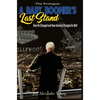 A Baby Boomer's Last Stand: The Prologue - Hardcover