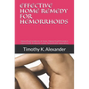 Hemorrhoid Treatment at Home: Hemorrhoid treatment at home, Hemorrhoid Prevention, hemorrhoids treatment cream, hemorrhoids suppository - Paperback
