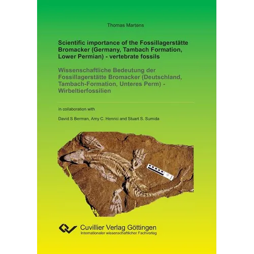 Scientific importance of the Fossillagerstätte Bromacker (Germany, Tambach Formation, Lower Permian) - vertebrate fossils - Paperback