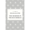The Murders in the Rue Morgue - Hardcover