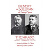 W.S Gilbert & Arthur Sullivan - The Mikado: or The Town of Titipu - Paperback