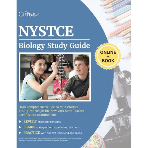 NYSTCE Biology (160) Study Guide: Comprehensive Review with Practice Test Questions for the New York State Teacher Certification Examinations - Paperback