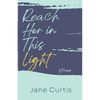 Reach Her in This Light - Paperback