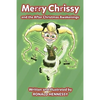 Merry Chrissy and the After Christmas Awakenings - Paperback