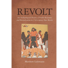 Revolt: An Archaeological History of Pueblo Resistance and Revitalization in 17th Century New Mexico - Paperback