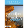 Nonfiction Filmmaking for the Screen - Paperback