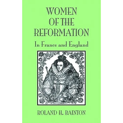 Women Reformation France Engla - Paperback