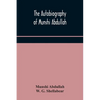 The Autobiography Of Munshi Abdullah - Paperback