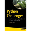 Python Challenges: 100 Proven Programming Tasks Designed to Prepare You for Anything - Paperback