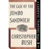 The Case of the Jumbo Sandwich: A Ludovic Travers Mystery - Paperback