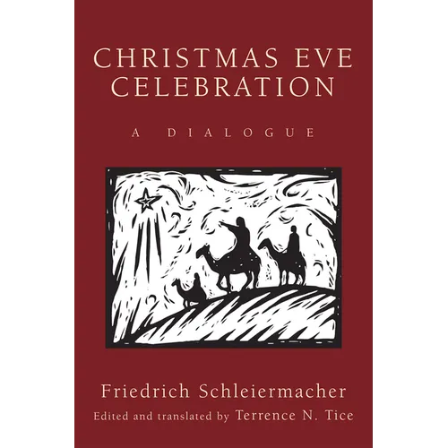 Christmas Eve Celebration: A Dialogue - Hardcover