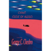 Chant: Code of Blood - Paperback