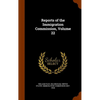 Reports of the Immigration Commission, Volume 22 - Hardcover