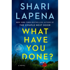 What Have You Done? - Paperback