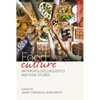 Food Culture: Anthropology, Linguistics and Food Studies - Paperback