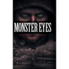Monster Eyes - Hardcover