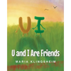 U and I Are Friends - Paperback