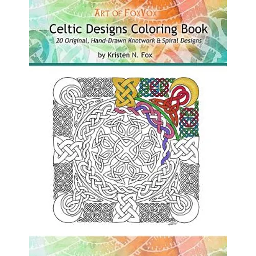 Celtic Designs Coloring Book: 20 Original, Hand-Drawn Knotwork & Spiral Designs - Paperback