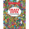 Crazy Cute Colouring (Terrific Colouring For Teens ) - Paperback