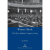 Writers' Block: The Paris Antifascist Congress of 1935 - Paperback