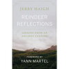 Reindeer Reflections: Lessons from an Ancient Culture - Hardcover