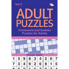 Adult Puzzles: Crossword and Sudoku Puzzles for Adults Vol 5 - Paperback